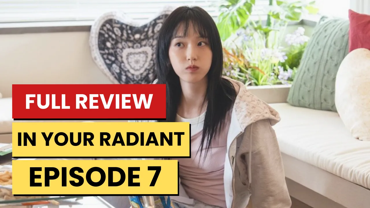 In Your Radiant Season Episode 7 Preview: A Hand That Refuses to Let Go
