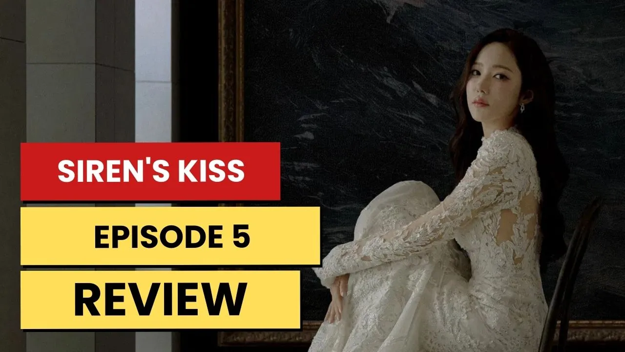 Siren's Kiss Episode 5 Preview