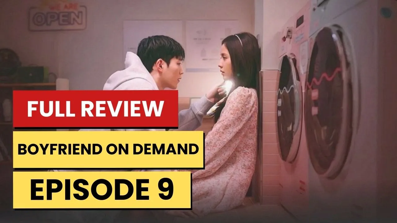Boyfriend On Demand – K-drama Episode 9 Recap & Review