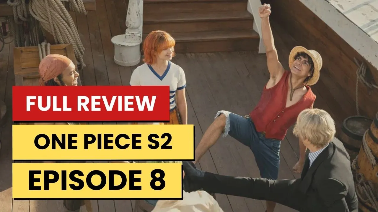 One Piece (Netflix) – Season 2 Episode 8 Recap, Review & Ending Explained