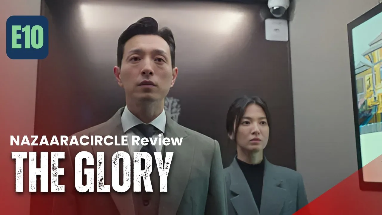 The Glory – Season 1 Episode 10 Recap & Review