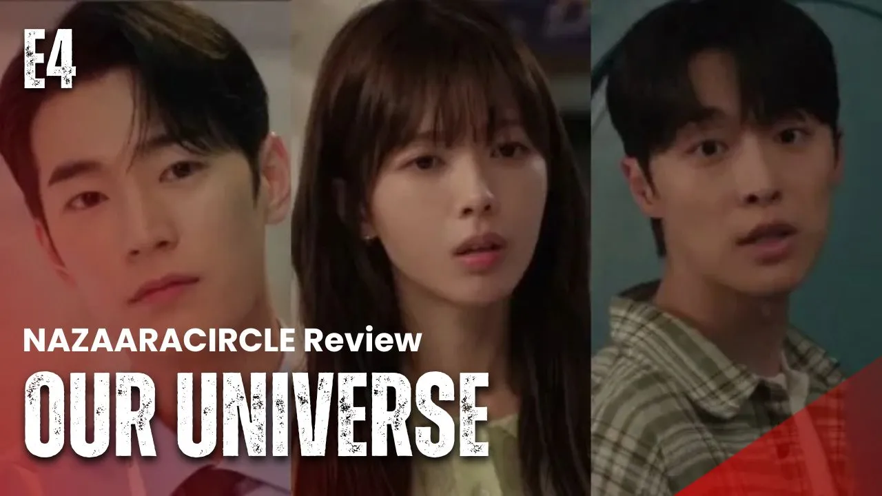 Our Universe Episode 4 review