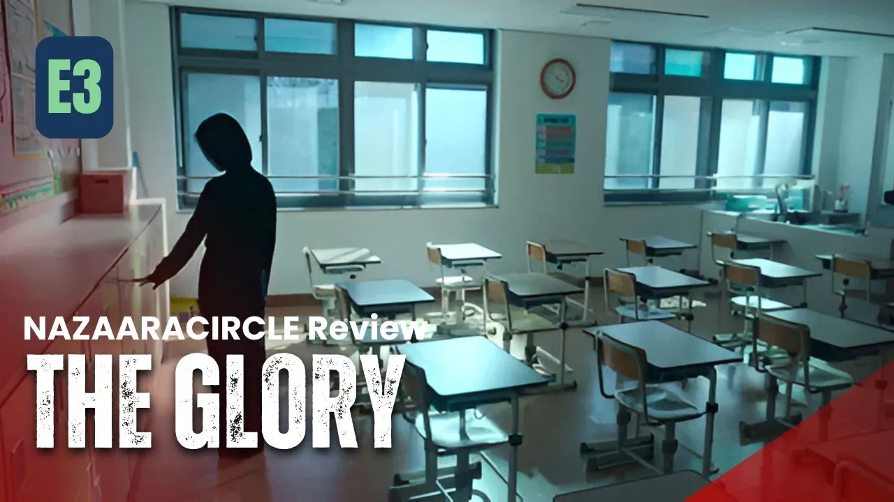 The Glory – K-drama Episode 3 Recap & Review