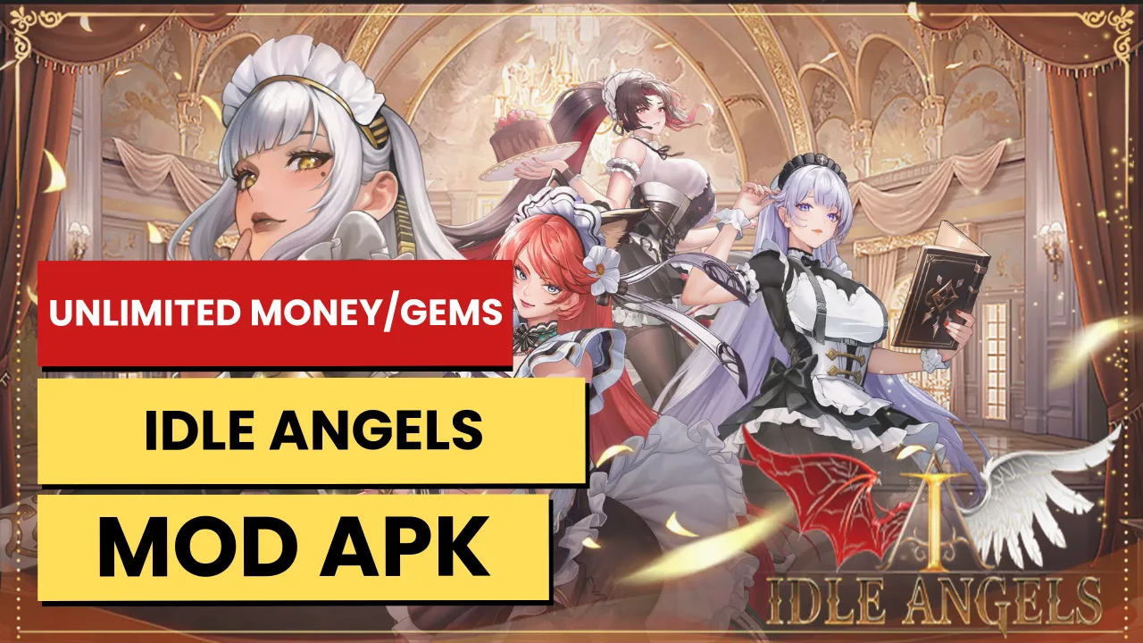 Idle Angels MOD APK [Unlimited Money/Gems/Menu]